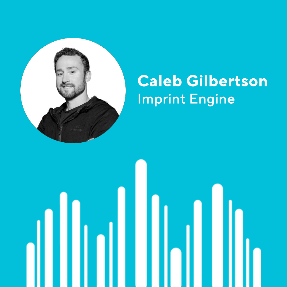 Episode 221: Making Strategic Investments for Growth with Imprint Engine's Caleb Gilbertson